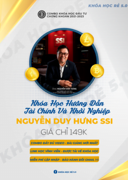 Khóa học Nguyễn Duy Hưng – Hướng dẫn Tài Chính & Khởi Nghiệp