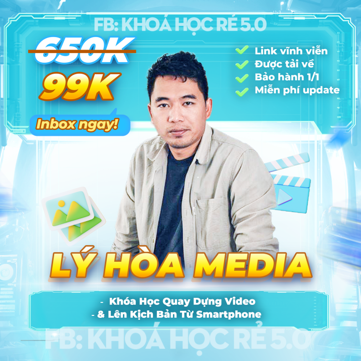Khóa Học Lý Hòa Media Khóa Học Lý Hòa Media