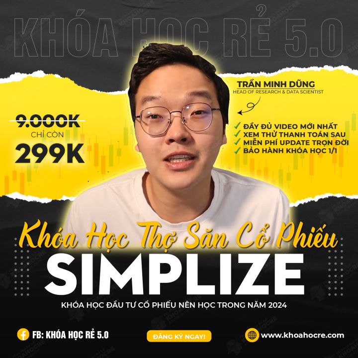 Khóa Học Thợ Săn Cổ Phiếu | Trần Minh Dũng Simplize