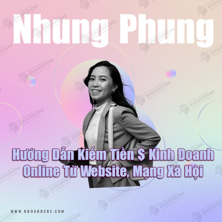 Khóa Học Nhung Phùng Mới Nhất Khóa Học Nhung Phùng Mới Nhất