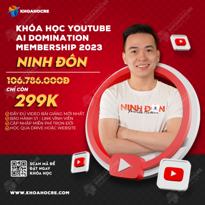 Khóa Học Ninh Đôn | YouTube AI Domination Membership 2023