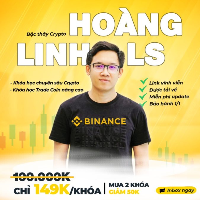 Khóa Học Hoàng Linh LS | Trade Coin Chuyên Sâu