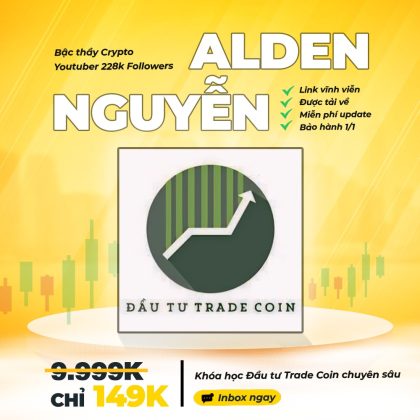 Chia Sẻ Khóa Học Alden Nguyễn K2021 Miễn Phí