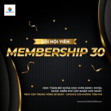 Gói Hội Viên 30 Ngày | MEMBERSHIP 30