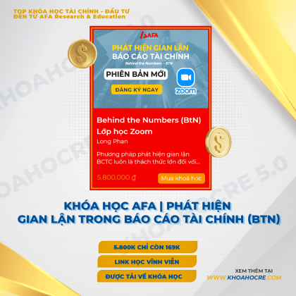 Khoá Học Phương Pháp Phát Hiện Gian Lận Trong Báo Cáo Tài Chính (BtN) | AFA