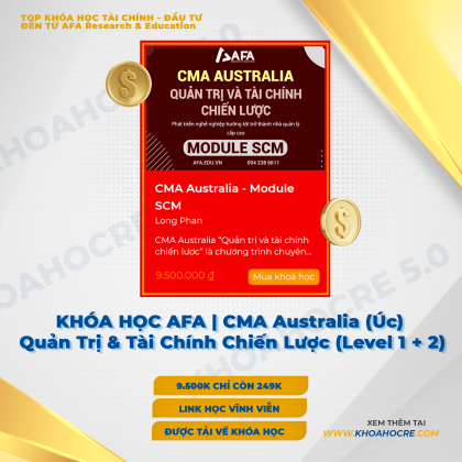 Khóa Học CMA Australia (Úc) - Quản Trị & Tài Chính Chiến Lược (Level 1 + 2) | AFA