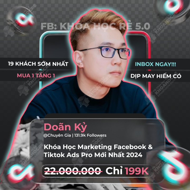 khóa Học Marketing Facebook Và Tiktok Ads Pro | DC 3 Độ khóa Học Marketing Facebook Và Tiktok Ads Pro | DC 3 Độ