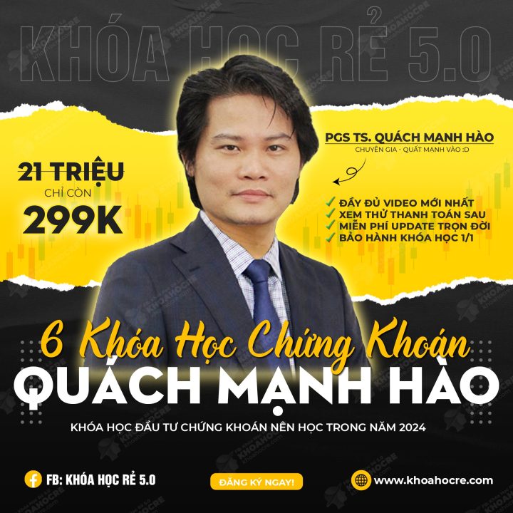 Trọn Bộ 6 Khóa Học Quách Mạnh Hào