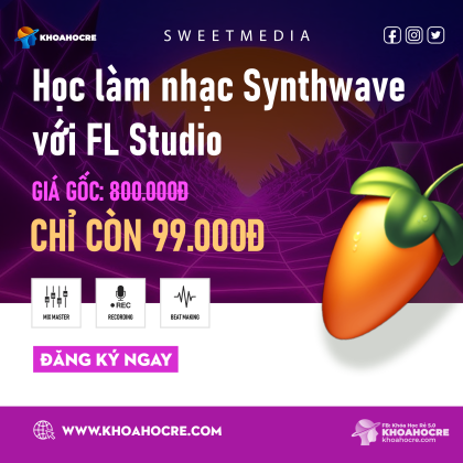 Học làm nhạc Synthwave với FL Studio