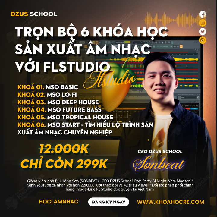 Trọn bộ Khóa học FL Studio Son Beat | Dzus School {+title}