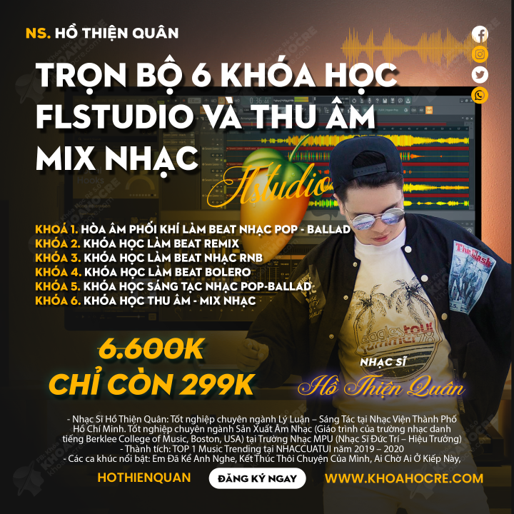Trọn Bộ Khóa Học FL Studio Hồ Thiện Quân