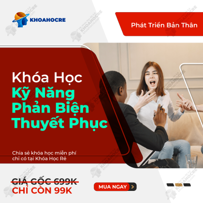Khóa học kỹ năng phản biện