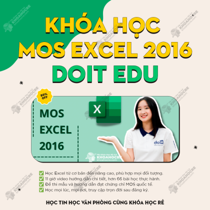 Khóa Học MOS Excel 2016 DOIT | Mới Nhất 2025