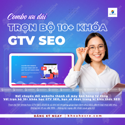 Trọn Bộ Khóa Học GTV SEO