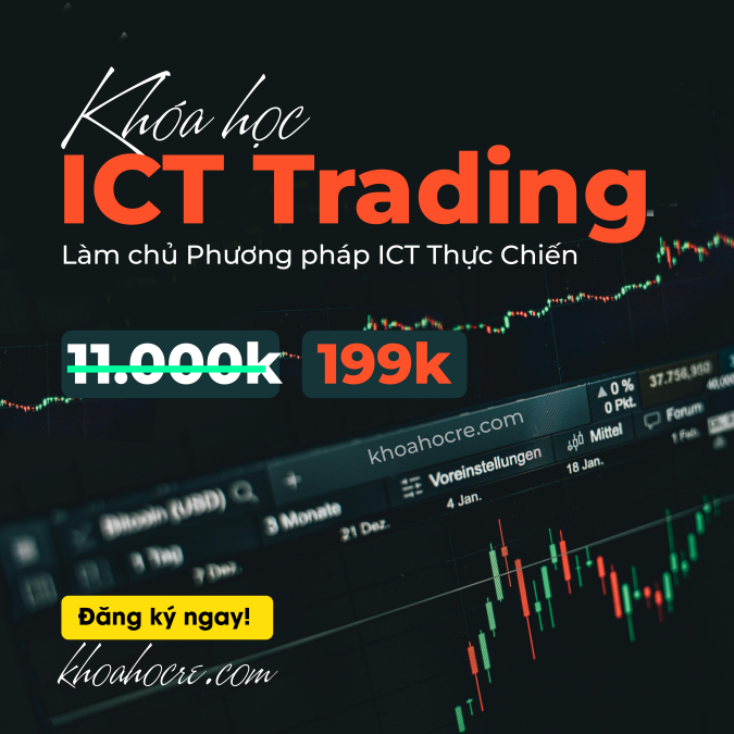Khóa Học ICT Trading Mới Nhất