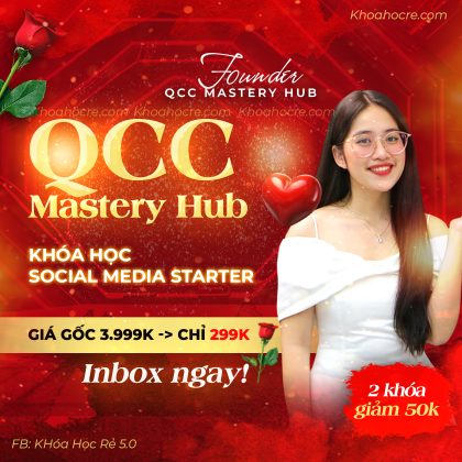 Khóa Học QCC Mastery Hub Social Media Starter