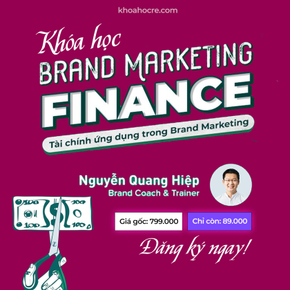 Khóa Học Tài chính Cho Marketer Brand Marketing Finance