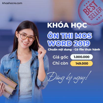Khóa Học MOS 2019 Word Mới Nhất