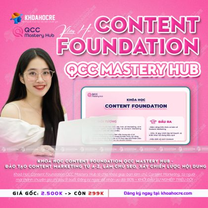 Khóa Học Content Foundation QCC Mastery Hub 2025