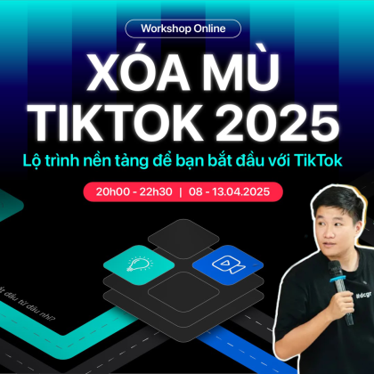 Khóa Học Xóa Mù Tiktok Duy Muối 2025