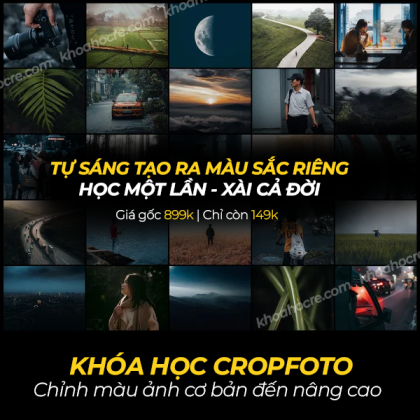 Khóa học Cropfoto chỉnh màu ảnh