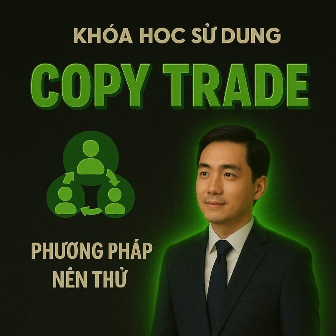 Khóa học copy trade