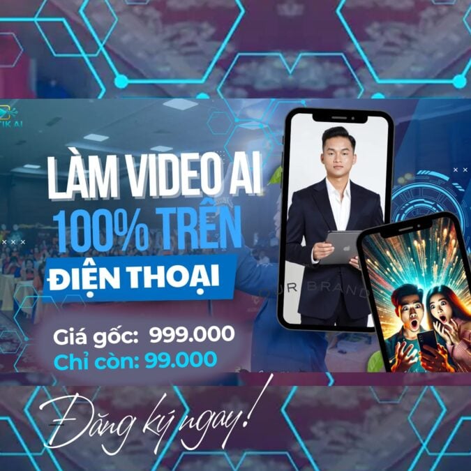 khóa học xuân chiến AI ây ai tik ai