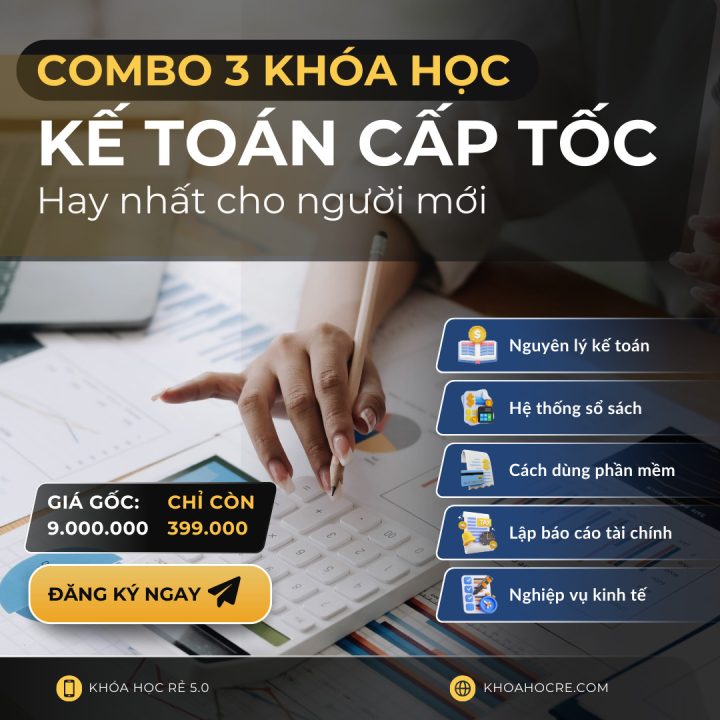 KHÓA HỌC (36) khóa học kế toán cấp tốc ngắn hạn hay nhất cho người mới