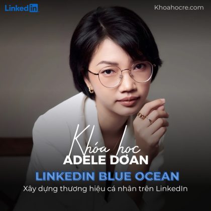KHÓA HỌC linkedin adele doan
