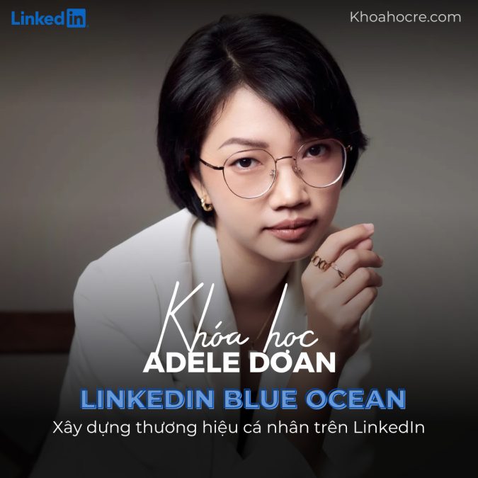 KHÓA HỌC linkedin adele doan