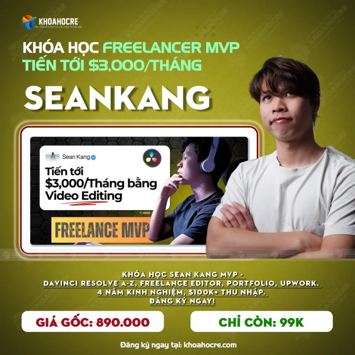 Khóa Học Freelance MVP SeanKang – Tiến Tới $3,000/Tháng Video Editing Khóa Học Freelance MVP SeanKang - Tiến Tới $3,000/Tháng Video Editing