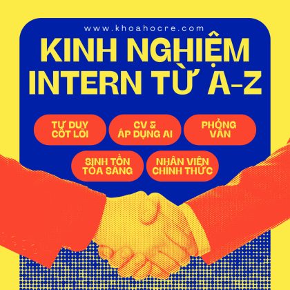 kinh nghiệm đi thực tập intern chi tiết nhất