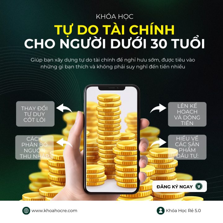 khóa học tự do tài chính cho người trẻ