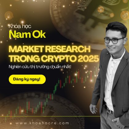 KHÓA HỌC nam ok market research trong crypto