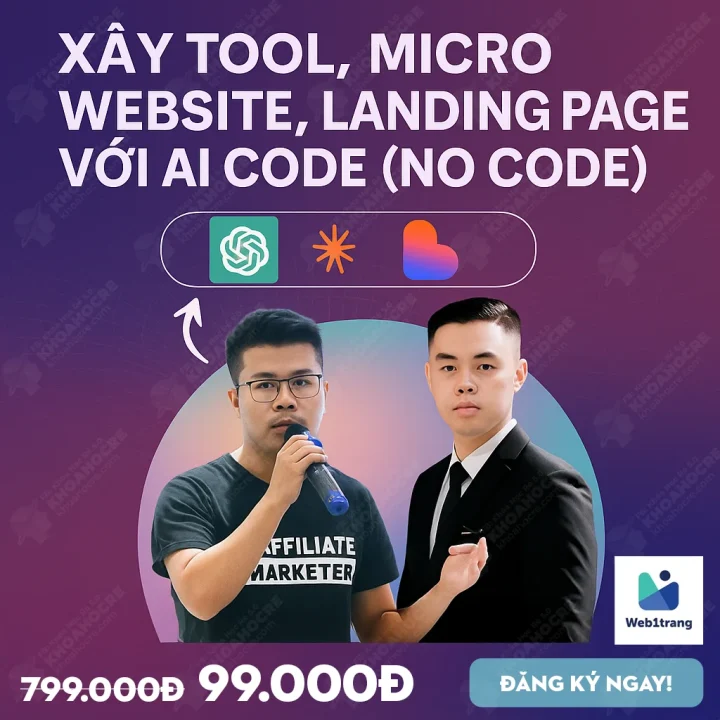 Khóa Học Landing Page AI Code – Xây Tool, Micro Webiste Không Cần Biết Lập Trình! Khóa Học Landing Page AI Code - Xây Tool, Micro Webiste Không Cần Biết Lập Trình!