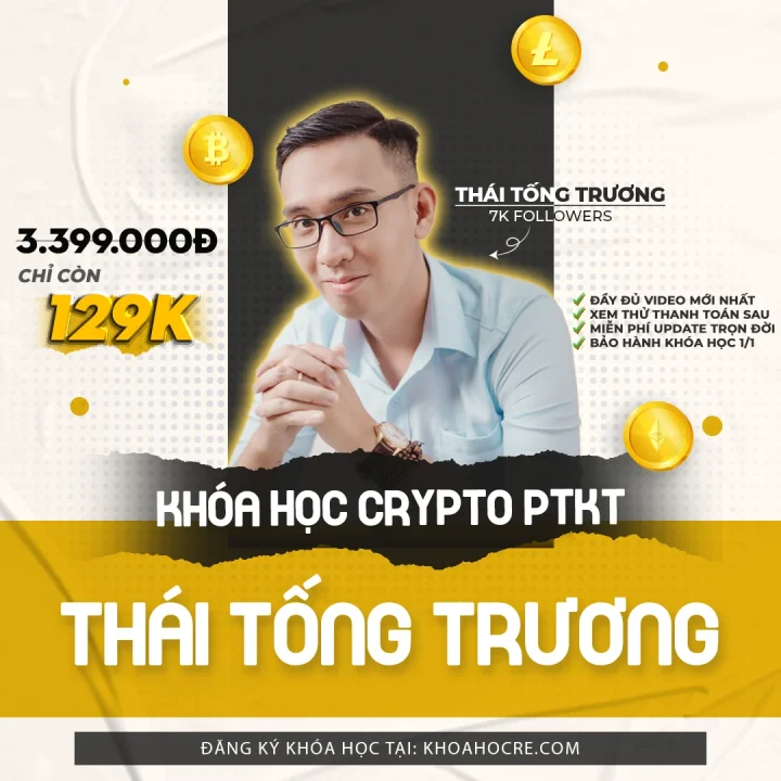 Khóa Học Thái Tống Trường - Phân Tích Kỹ Thuật Crypto Mới Nhất