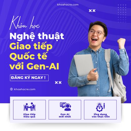 KHÓA HỌC giao tiếp quốc tế với gen AI