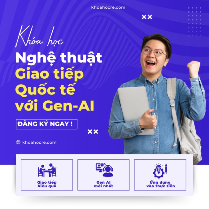 KHÓA HỌC giao tiếp quốc tế với gen AI