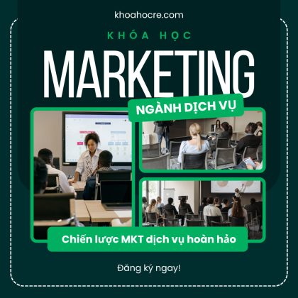 KHÓA HỌC marketing ngành dịch vụ