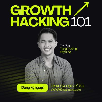 KHÓA HỌC growth hacking cho người mới