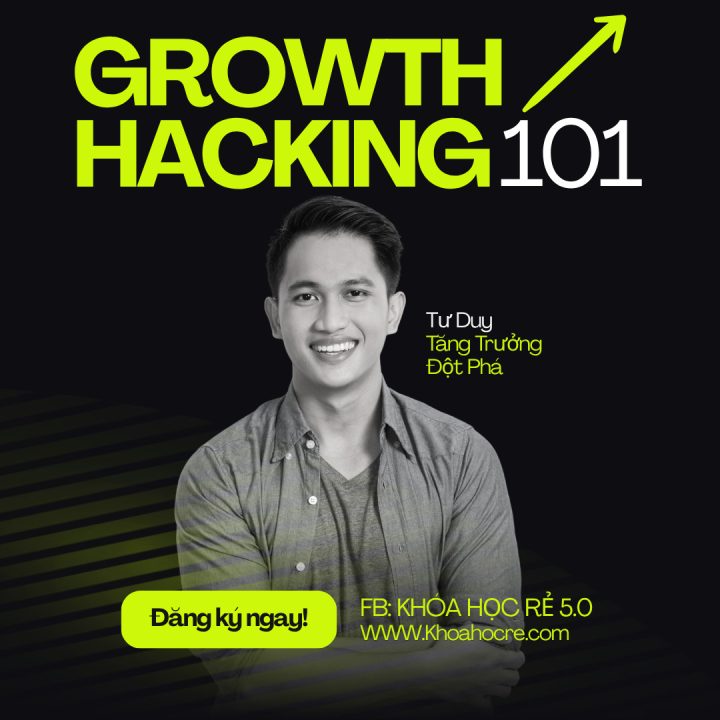 KHÓA HỌC growth hacking cho người mới