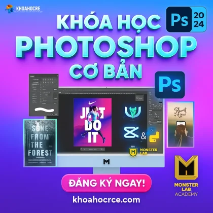 Khóa Học Photoshop Basic Monster Lab Academy 2025