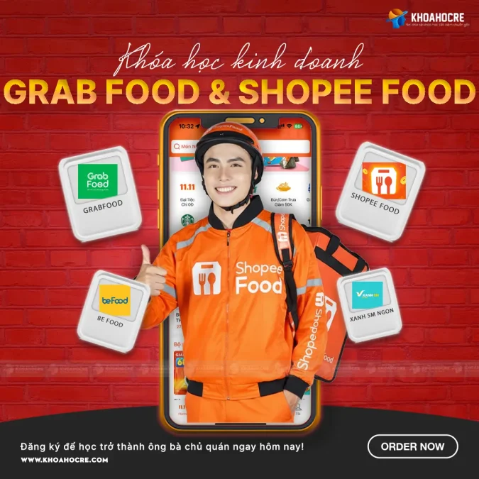 Khóa Học Kinh Doanh Online ShopeeFood Grabfood - Bán Đồ Ăn Hiệu Quả 2025!