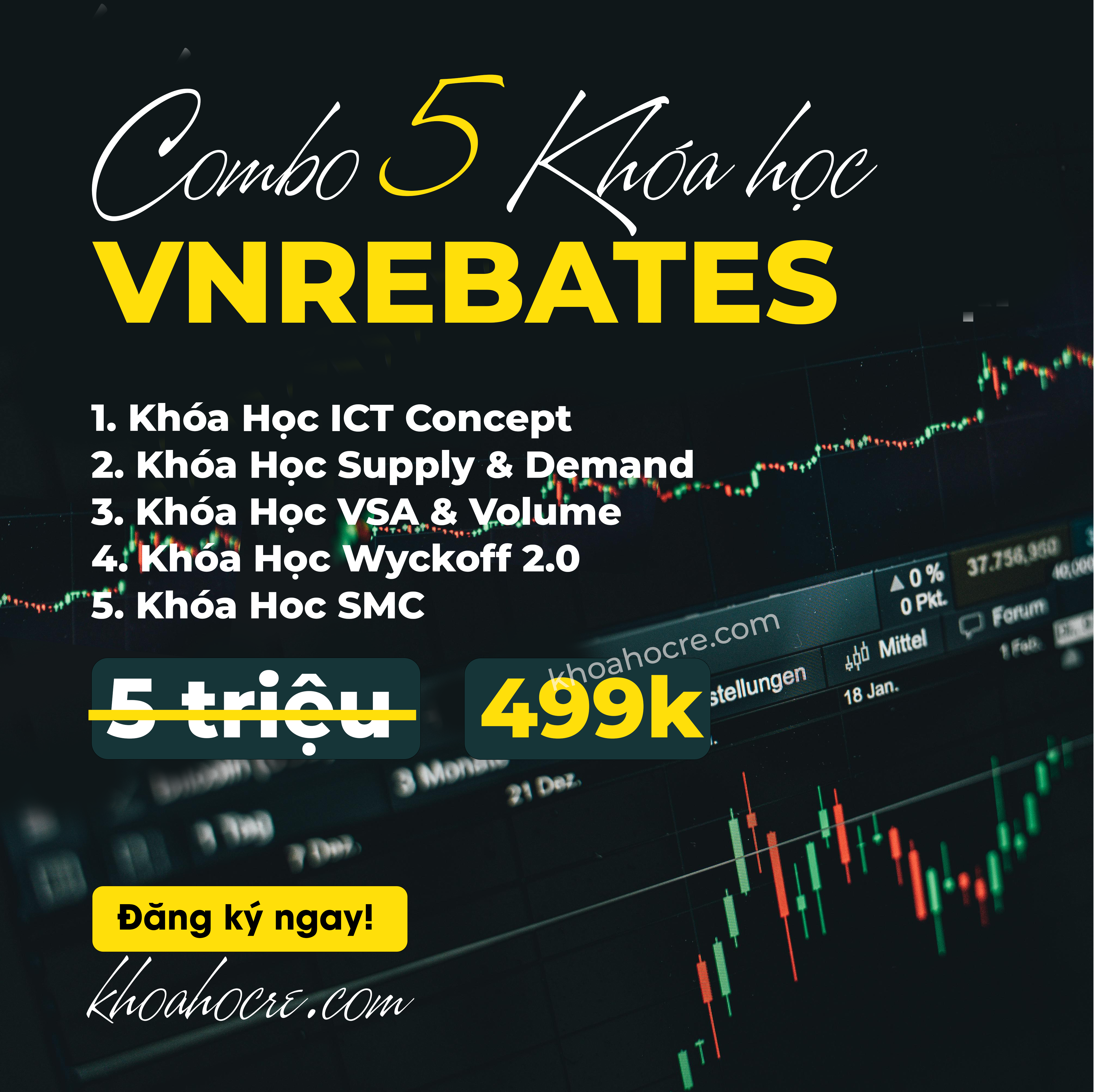 Combo 5 khóa học vnrebates mới nhất