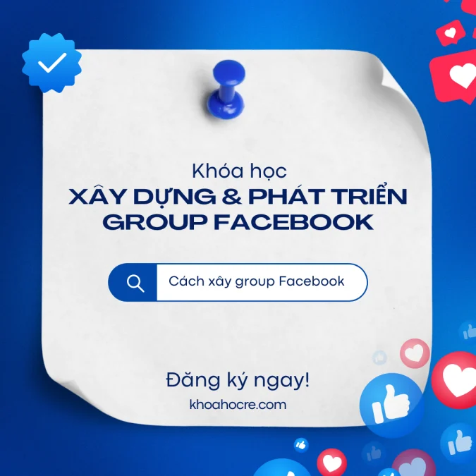 khóa học xây group facebook 2025