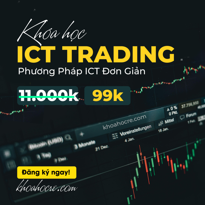 Khóa Học ICT Trading Mới Nhất.