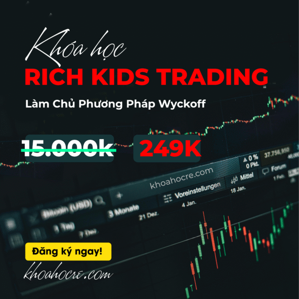 khóa học rich kids trading wyckoff