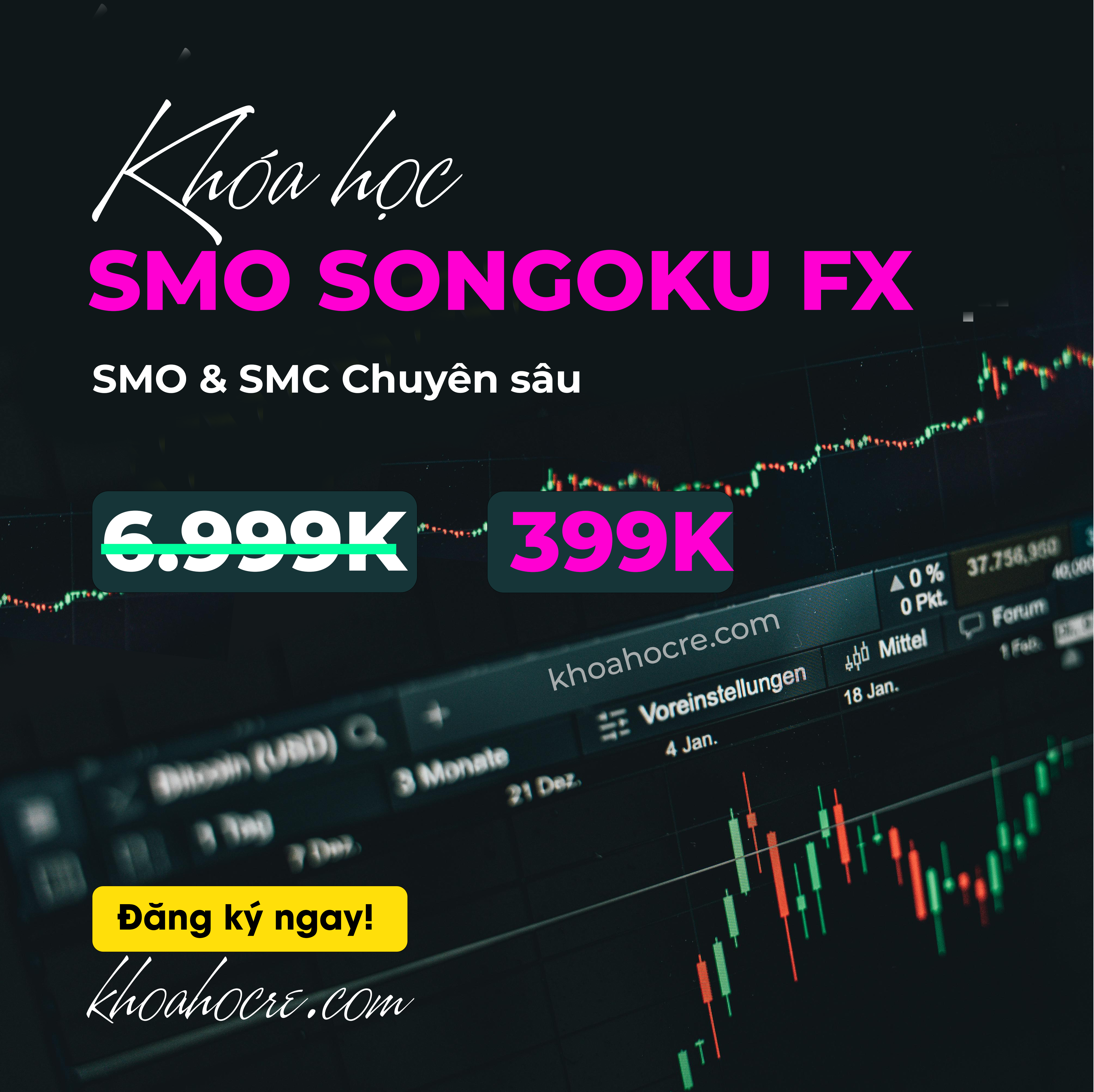 khóa học smo songoku fx khóa học smo songoku fx