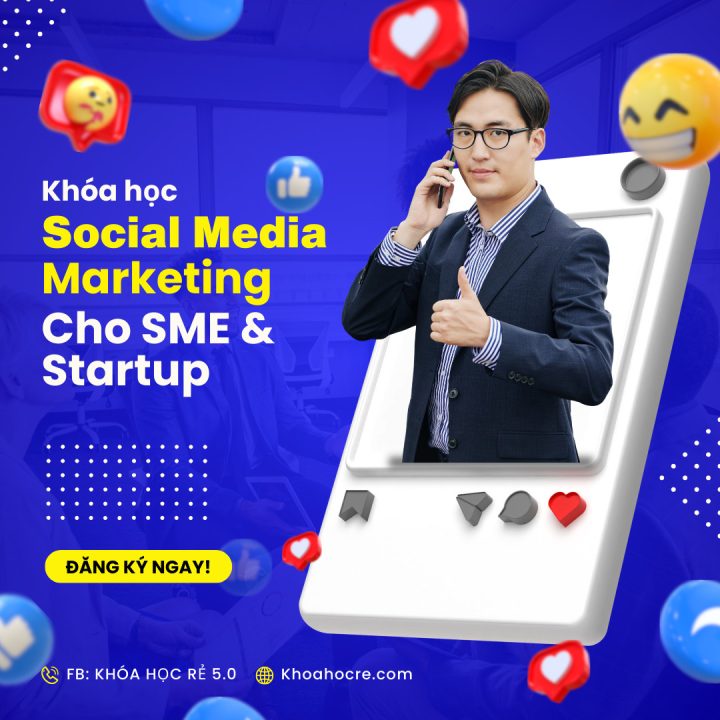 khoa-hoc-social-media-marketing-cho-startup khoa-hoc-social-media-marketing-cho-startup