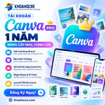 Tài Khoản Canva Pro 1 Năm - Nâng Cấp Mail Chính Chủ